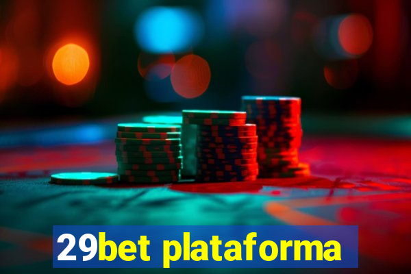 29bet plataforma